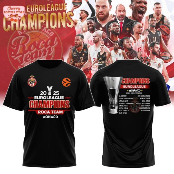 AS Monaco Roca Team 2025 Euroleague Champions T-Shirt