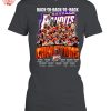Buffalo Bandits Back To Back To Back 2025 NLL Cup Champions T Shirt