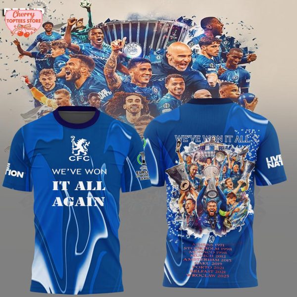 Chelsea Football Club Champions We’re Won It All Agian 2025 T-Shirt