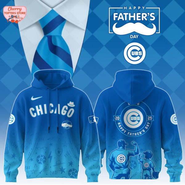 Chicago Cubs Happy Father’s Day 2025 Special New Hoodie