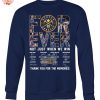 Denver Nuggets Forever Not Just When We Win Thank You For The Memories T Shirt