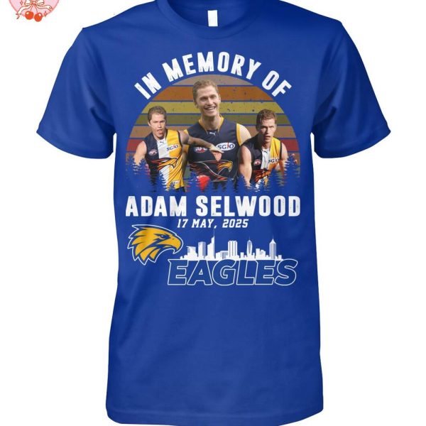 In Memory Of Adam Selwood West Coast Eagles T-Shirt