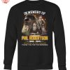 In Memory Of Phil Robertson 1946 2025 Forever In Our Hearts Thank You For The Memories T Shirt 4 1tfrT.jpg