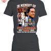 In Memory Of Steve McMichael 1957 2025 Mongo Thank You For The Memories T Shirt