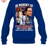 In Memory Of Steve McMichael 1957 2025 Mongo Thank You For The Memories T Shirt