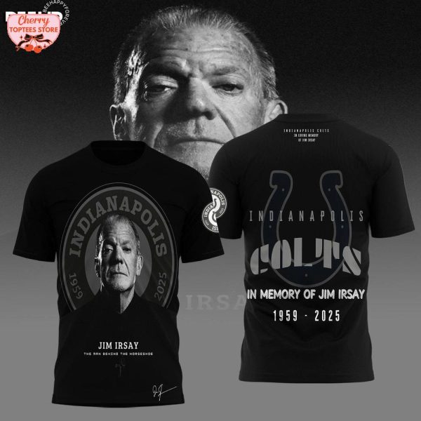 Indianapolis Colts In Memory Of Jim Irsay 1959-2025 T-Shirt