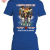 Legends Never Die Steve McMichaek 1957 2025 Walter Patton 1953 1999 Thank You For The Memories T Shirt 2 BXPA7.jpg