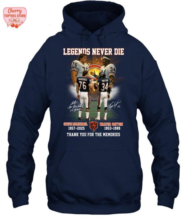 Legends Never Die Steve McMichaek 1957-2025 Walter Patton 1953-1999 Thank You For The Memories T-Shirt
