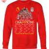 Liverpoo Premier League Champions 2024 2025 You'll Never Walk Alone T Shirt