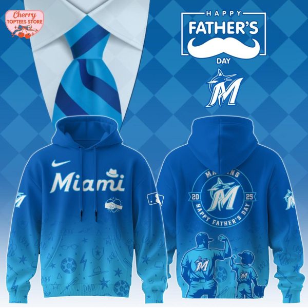 Miami Marlins Happy Father’s Day 2025 Special New Hoodie