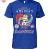 Never Underestimate A Woman Who Understands Baseball And Loves Rangers T Shirt