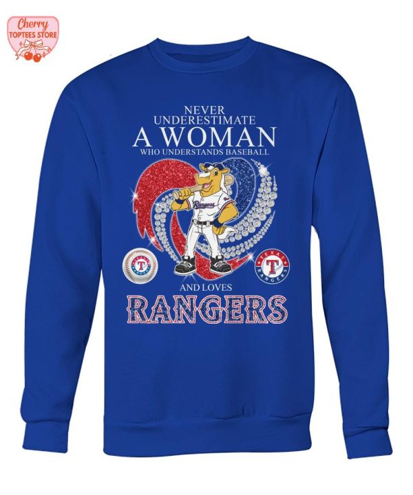 Never Underestimate A Woman Who Understands Baseball And Loves Rangers T-Shirt