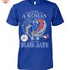 Never Underestimate A Woman Who Understands Baseball And Loves Rangers T-Shirt
