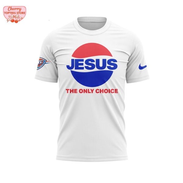 Oklahoma City Thunder Jalen Williams Jesus The Only Choice T-Shirt