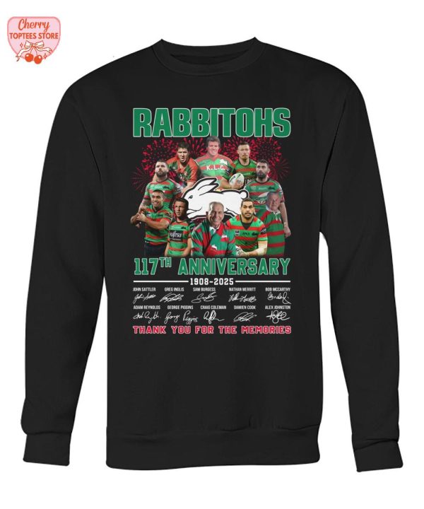 South Sydney Rabbitohs 117th Anniversary 1908-2025 Thank You For The Memories T-Shirt