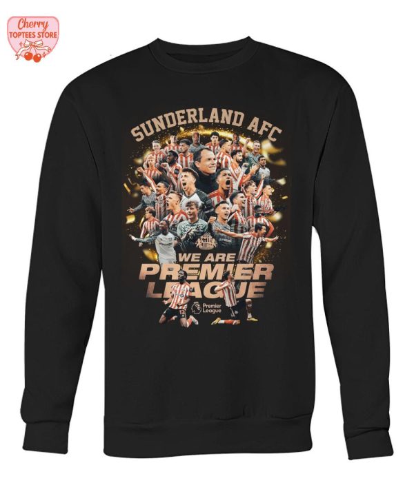 Sunderland AFC We Are Premier League 2025 T-Shirt