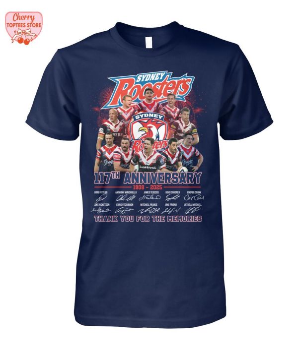 Sydney Roosters 117th Anniversary 1908-2025 Thank You For The Memories T-Shirt