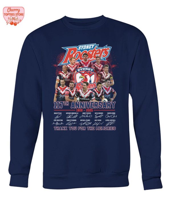 Sydney Roosters 117th Anniversary 1908-2025 Thank You For The Memories T-Shirt