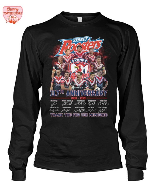Sydney Roosters 117th Anniversary 1908-2025 Thank You For The Memories T-Shirt