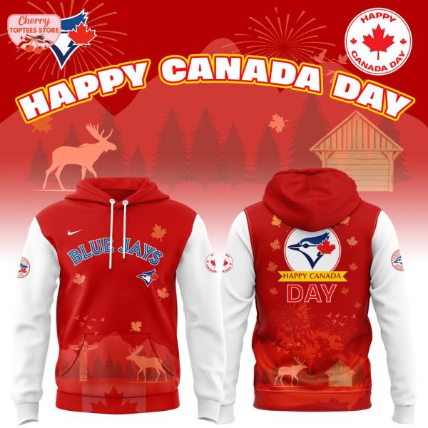 Toronto Blue Jays Happy Canada Day 2025 Hoodie