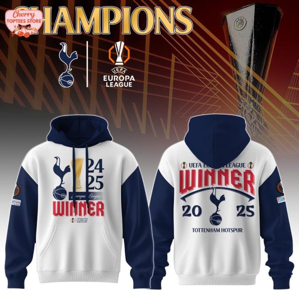 UEFA Europa League Winner 2025 Tottenham Hotspur Hoodie