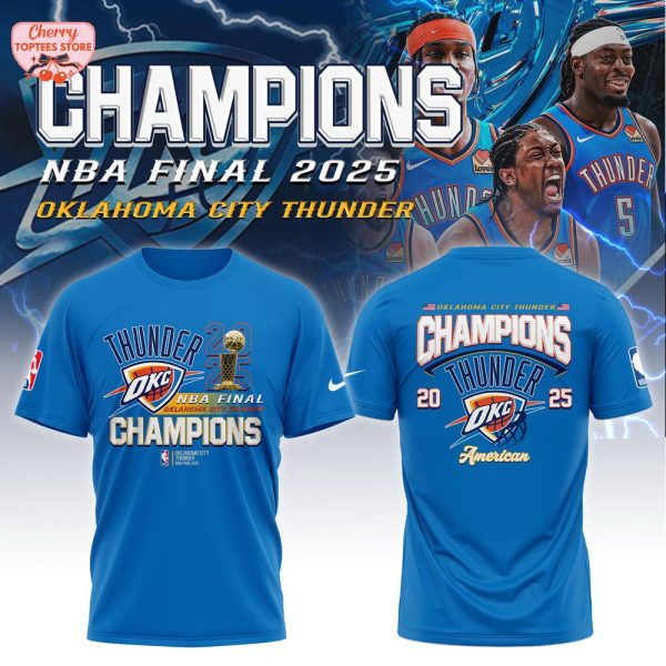 Champions NBA Finals 2025 Oklahoma City Thunder Limited Edition Hoodie