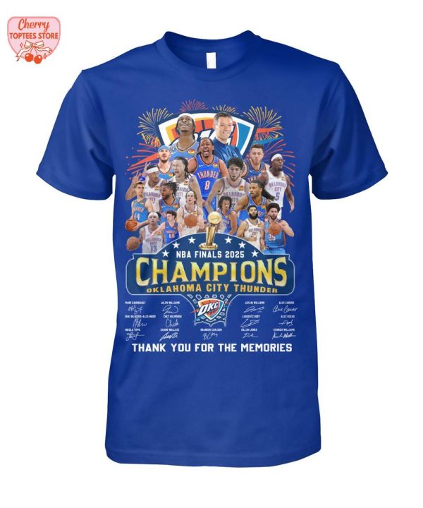 Oklahoma City Thunder NBA Finals 2025 Champions Thank You For The Memories T-Shirt