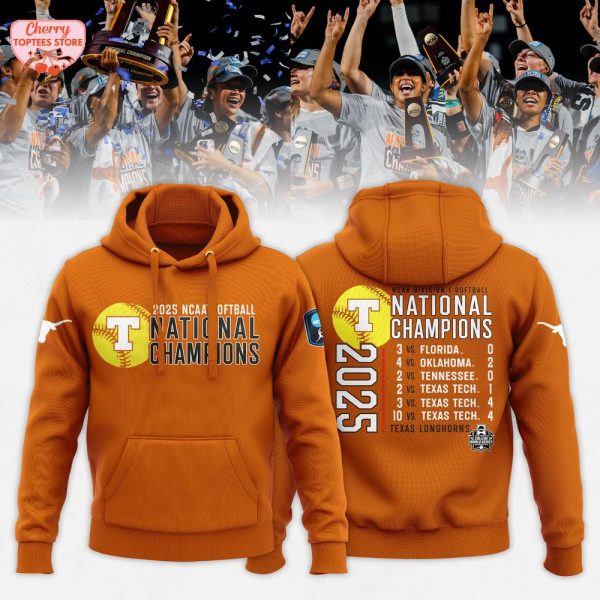 Texas Longhorns 2025 NCAA Softball Women’s College World Series Champions Hoodie